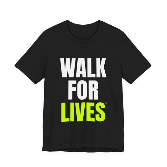 Walk For Lives Traditional Tee