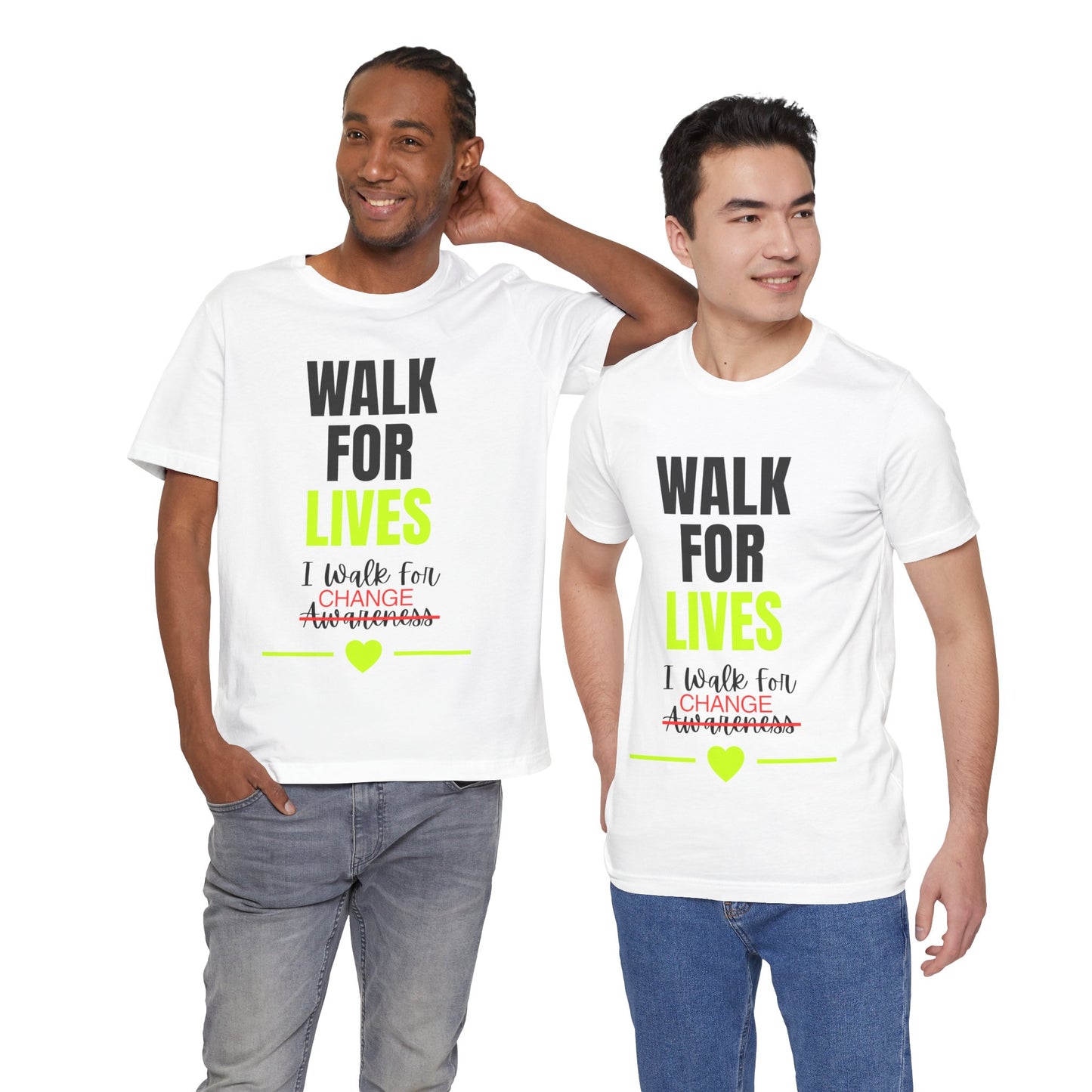 Walk For Lives Memorial & Awareness CHANGE Tee