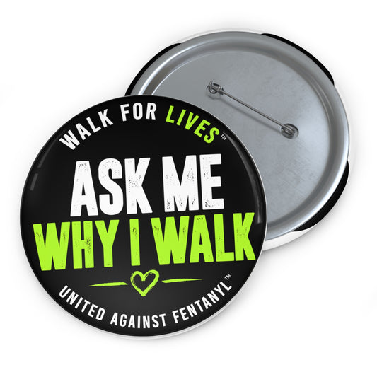 Walk For Lives™ Conversation Starter Pins