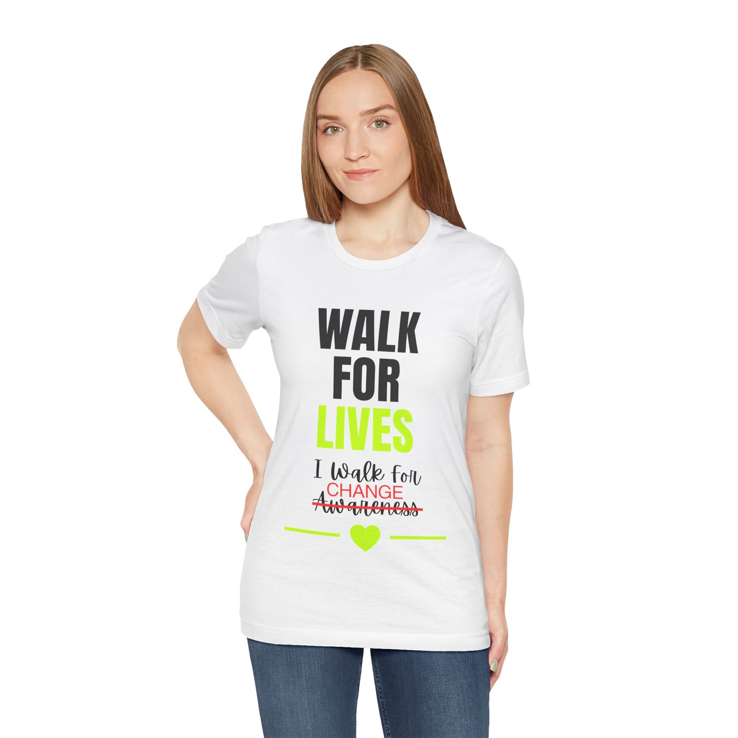 Walk For Lives Metairie, LA Sponsor- Memorial & Awareness CHANGE Tee