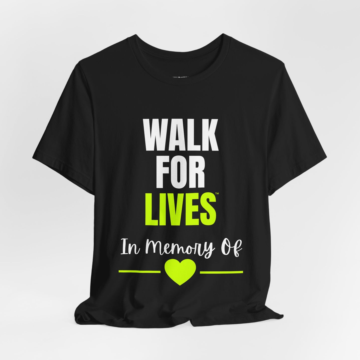 Walk For Lives Memorial & Awareness CHANGE Tee