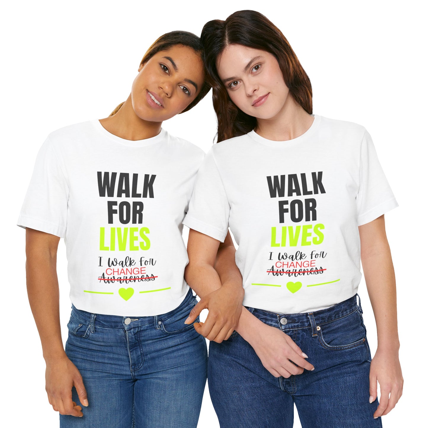 Walk For Lives Metairie, LA Sponsor- Memorial & Awareness CHANGE Tee